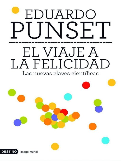 Title details for El viaje a la felicidad by Eduardo Punset - Available